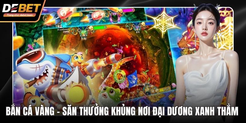 Bắn cá vàng